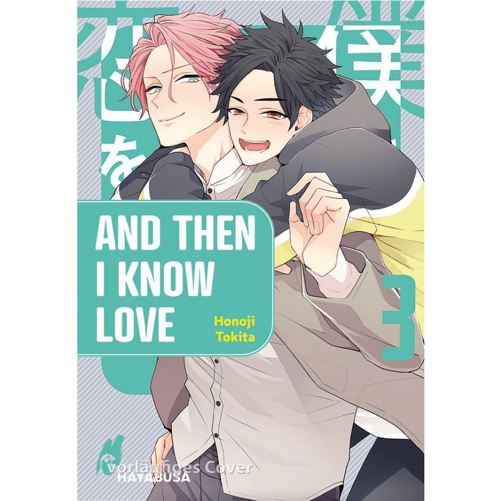 And Then I Know Love 03 Manga (New)