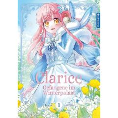 Clarice - Gefangene im Winterpalast 01 Manga (New)