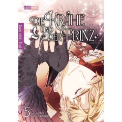 Die Krähe und der Prinz 05 Manga (New)