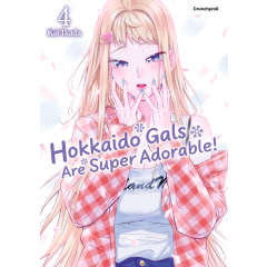 Hokkaido Gals are Super Adorable! 04 Manga (New)