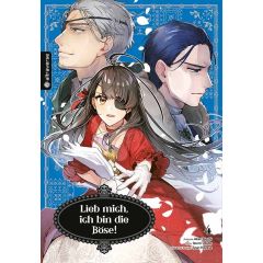 Lieb mich, ich bin die Böse! 04 Manga (New)