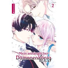 Mein anhänglicher Dämonenkönig 02 Manga (New)