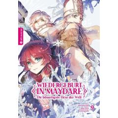Wiedergeburt in Maydare – Die bösartigste Hexe der Welt 09 Manga (New)