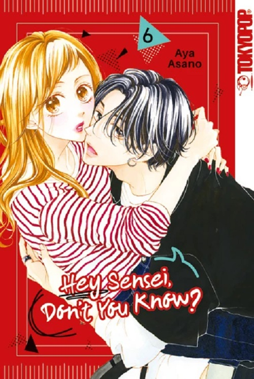 Hey Sensei, Don´t You Know? 06 Manga